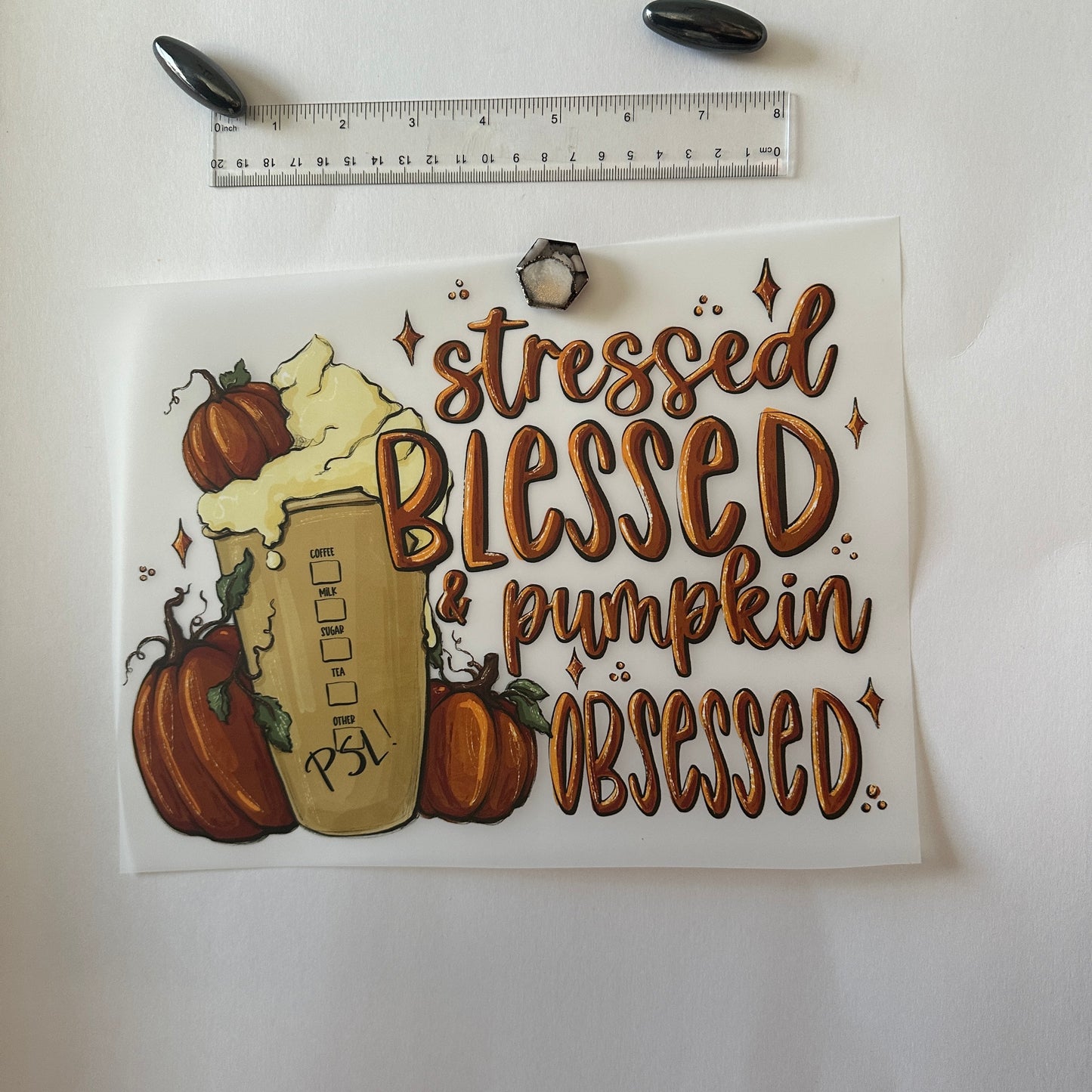 Clearance Transfers - stressed blessed pumpkin obsessed - PSL cup
