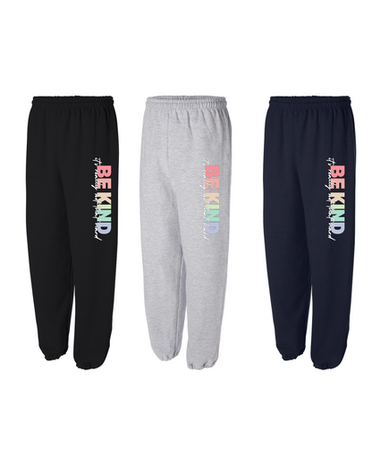 BE KIND SweatPANTS - ADULT SIZES - Preorder/Made to Order