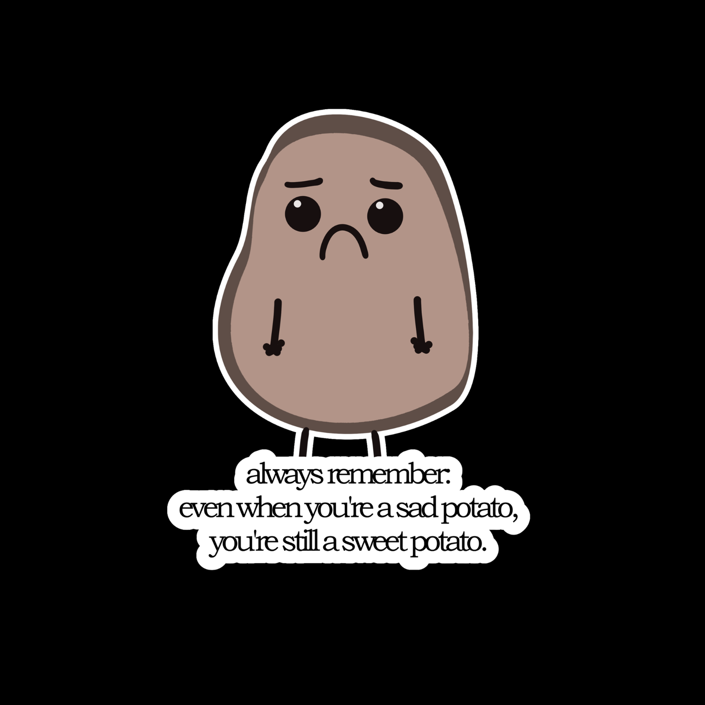 The Sad Potato - Always Remember - Magnet