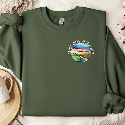 Just Out Fer A Rip Sweatshirt - Preorder/Made to Order