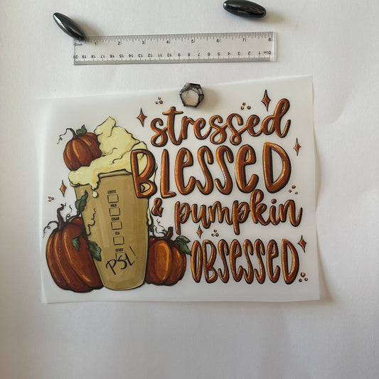 Clearance Transfers - stressed blessed pumpkin obsessed - PSL cup