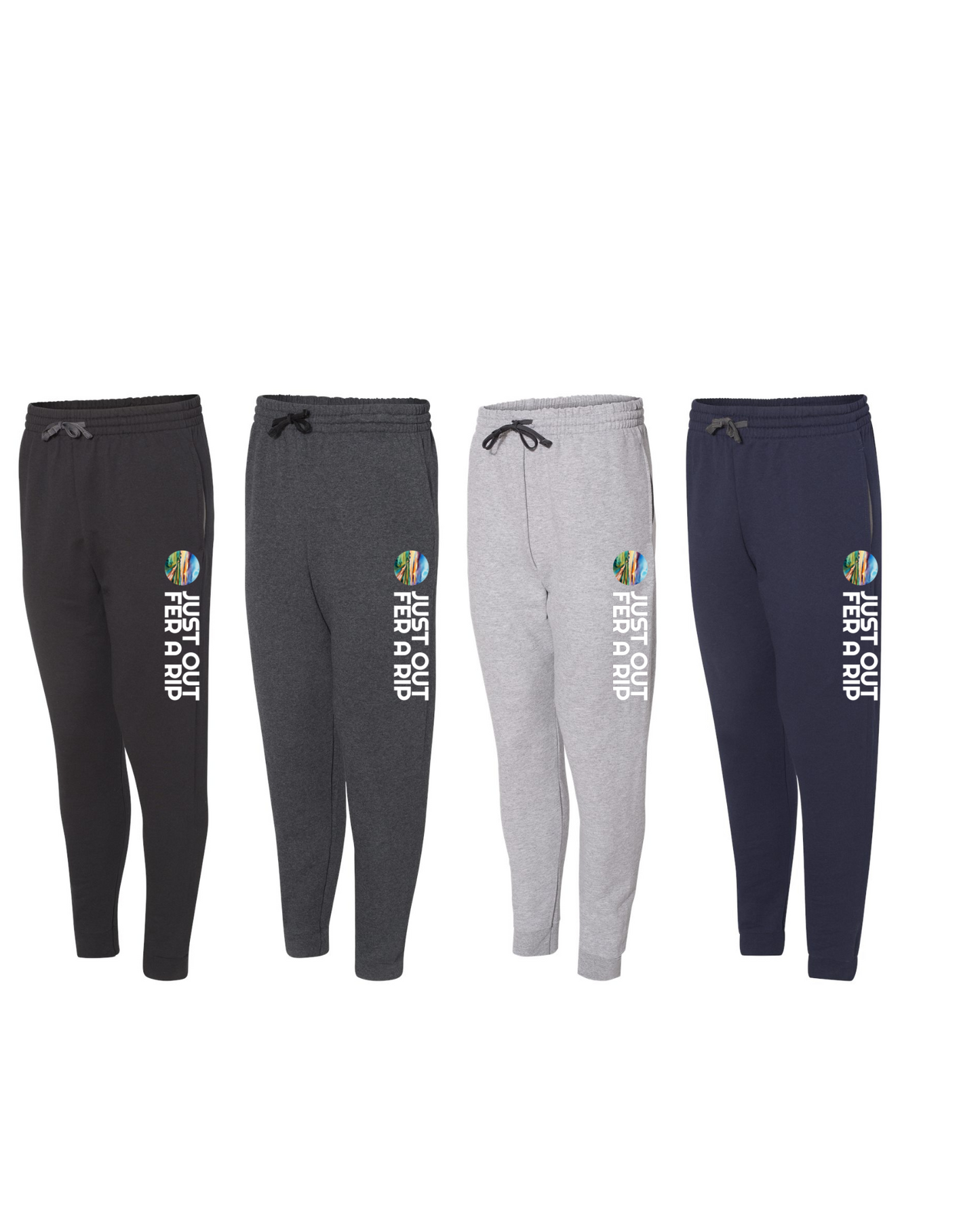 Just Out Fer A Rip JOGGER SweatPANTS - Adult Sizes - Preorder